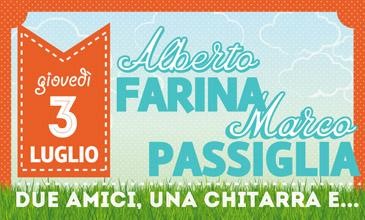 Alberto Farina e Marco Passiglia